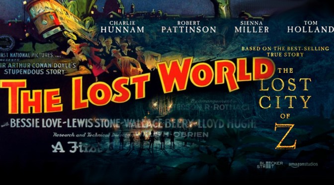 Sound Barrier: The Lost City of Z & The Lost World