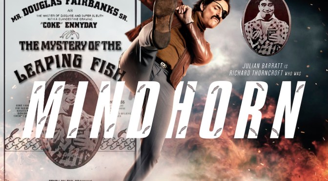 Sound Barrier: Mindhorn & The Mystery of the Leaping Fish (1916)